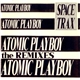 Space Trax - Atomic Playboy The Remixes